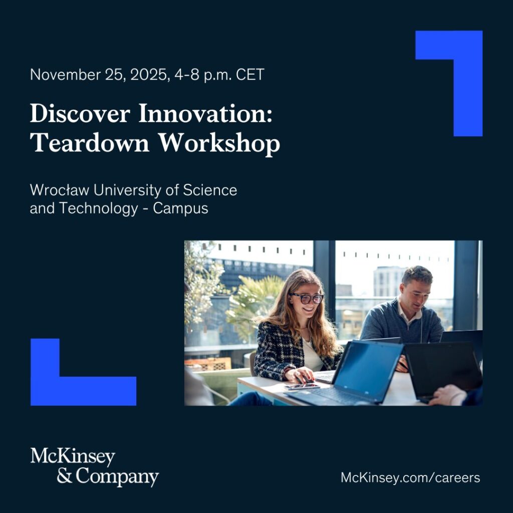 Are you curious about how world-class organizations approach design, innovation, and value creation? McKinsey & Company invites you to an exclusive Design-to-Value (DtV) workshop tailored for university students passionate about problem-solving and engineering excellence.