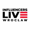 Influencers LIVE Wrocław