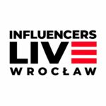 Influencers LIVE Wrocław